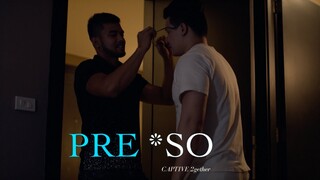 PRE*SO BL Series | Episode 5: Captive 2gether | Final Trailer