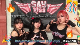 SAYKISS (Dance cover BABYMETAL) “Pa Pa Ya!!”