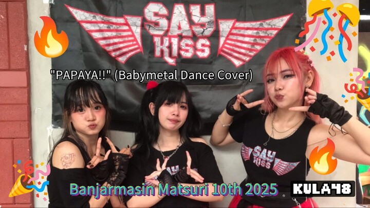 SAYKISS (Dance cover BABYMETAL) “Pa Pa Ya!!”