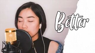 Better - Khalid (Cover by Rufina Guerrero)