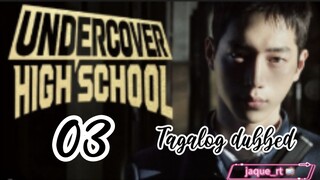 Title: Undercover High School | kdrama | Tagalog dubbed | episode 3