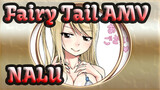 [Fairy Tail AMV] NALU!!!