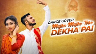 Rabindra Jayanti Special | Majhe Majhe Tobo Dekha Pai | Ridy Sheikh | S.I. Evan | Dance cover