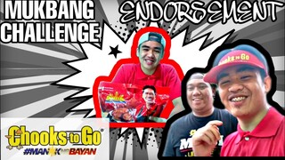 CHOOKS TO GO ANUNAAAAA! | ENDORSEMENT | + | MUKBANG CHALLENGE |