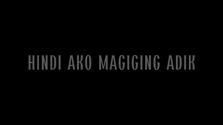 Hindi Ako Magiging Adik __ Manny Ledesma