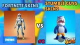 Fortnite Skins vs Stumble Guys Skins #2