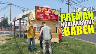Episode 11 : Preman Ngajak Ribut Sama Babeh - Serial Keluarga Rojali