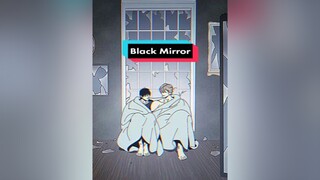 blackmirror bl yaoi shounenai horror bxb fyp foryou manhwa manhua manhwareccomendation thriller otaku