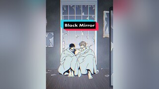 blackmirror bl yaoi shounenai horror bxb fyp foryou manhwa manhua manhwareccomendation thriller ota