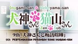 Inugami-san & Nekoyama-san Eps 9 Sub Indo