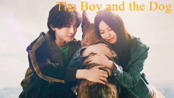 The Boy and the Dog (2025) - SUB INDO