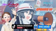 Blue Archive Episode 10 Volume 4 Chapter 2 [Subindo]