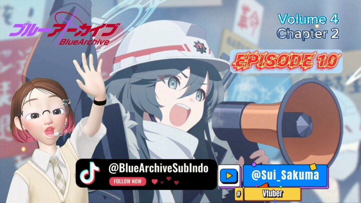 Blue Archive Episode 10 Volume 4 Chapter 2 [Subindo]