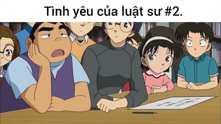 Tình yêu của luật sư p2
