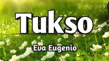TUKSO - Eva Eugenio (KARAOKE VERSION)