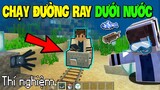 Chạy Đường Ray Dưới Nước - NHỮNG HIỆN TƯỢNG LẠ ĐẾN NAY VẪN CHƯA CÓ LỜI GIẢI ĐÁP TRONG MINECRAFT #7 🤣