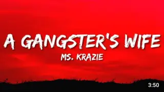 Ms. Krazie - A Gangster's Wife (Lyrics) | daddy let me know that I'm your only girl [Tiktok Song]