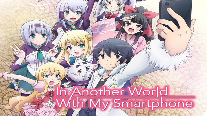 In Another World With My SmartphoneS1E12