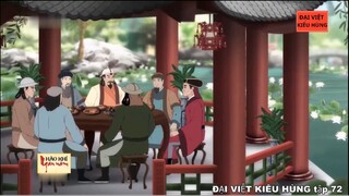 72 Đại Việt kiêu hùng - Tài đối ứng của Mạc Đĩnh Chi khi đi sứ nhà Nguyên