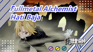 [Fullmetal Alchemist/Keren] Hati Baja, Entri Kontes MAD