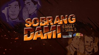 SOBRANG DAMI - TARGET FT. SIOBAL D OFFICIAL LYRICS VIDEO