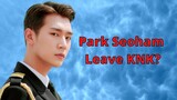 Kpop News:  Park Seoham LEAVE KNK