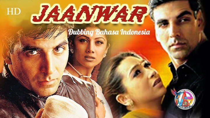 JAANWAR (1999) DUBBING BAHASA INDONESIA