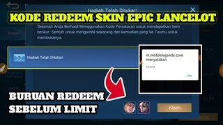 KODE REDEEM SKIN EPIC LANCELOT!!! BURUAN REDEEM SEBELUM LIMIT LAGI - Mobile Legends