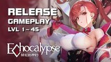 Echocalypse - Release Gameplay lvl 1~45 (SEA) - Android on PC - Mobile - EN