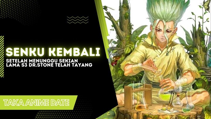 Dr Stone season 3 akhirnya tayang legal di Bstation🔥