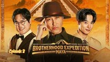 (Sub Indo) Brotherhood Expedition: Maya Episode 2