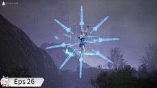 The Divine Emperor Of Destiny Eps 26 Sub Indo