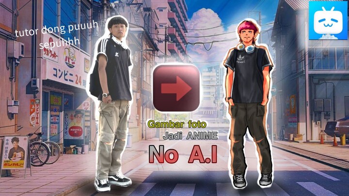 TUTORIAL : Buat foto menjadi gambar Anime!! NO AI [X]