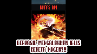 AKHIRNYA BISA MENGALAHKAN IBLIS KERETA MUGEN DAN MEMBUATNYA GAK BISA BEREGENERASI?!?!