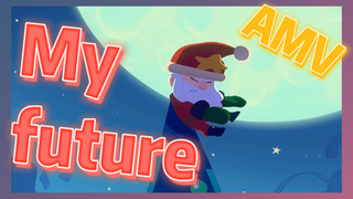 My future AMV