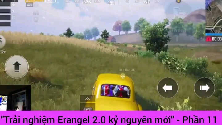 Trải nhiệm Erangel 2.0 kỷ nguyên #11