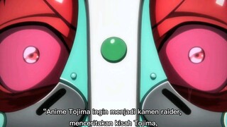 Tojima ingin jadi kamen raiders🤣 anime kocak