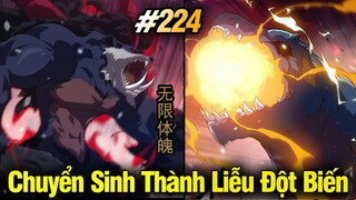 Chuyển Sinh Thành Liễu Đột Biến Chap 224 | Review Phim Truyện Tranh Hay | Lệ Phi Vũ