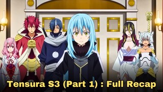 Reincarnated as a Slime Season 3 (Part 1) - Full Anime Recap (Tensura 3 Cour 1)