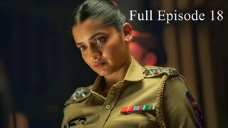Commander Karan Saxena Season 1 Episode 18 | Commander Karan Saxena Season 1 2024 | Indian Tv Show