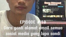 [ARSIP YOUTUBE #10] cara mengganti alamat email semua sosial media yang lupa kata sandi instagram