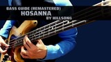 Hosanna by Hillsong (Remastered Bass Guide)