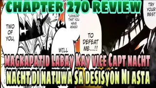 Black Clover Chapter 270 Bagong Pagsubok Kay asta | Vice Captain Natch kakalabanin Review Tagalog