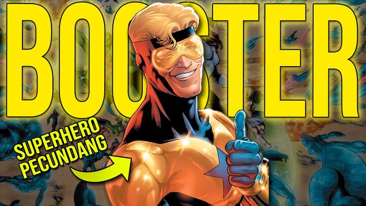 SUPERHERO PALING MENYEDIHKAN!! SIAPA ITU BOOSTER GOLD DAN SEKUAT APA DIA???