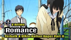 3 Daftar Rekomendasi Anime Romance Terbaik dan Bikin Kalian Baper Part II | Anime Gamedroid