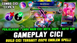 PENJELASAN SKILL + BUILD CICI TERSAKIT 2024❗CARA MAIN CICI EXP LANE TERBARU❗GAMEPLAY CICI TOP GLOBAL