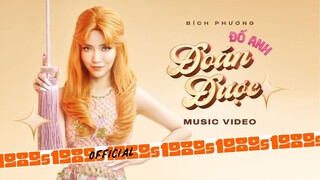 BÍCH PHƯƠNG - Đố Anh Đoán Được (Official M/V)