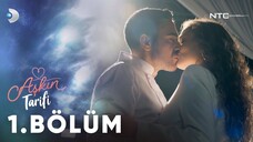 Aşkın Tarifi VOSTFR - Episode 01