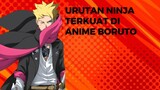 Urutan Ninja Terkuat Di Anime Boruto