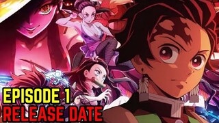 Demon Slayer Season 2 Episode 1 Release Date!